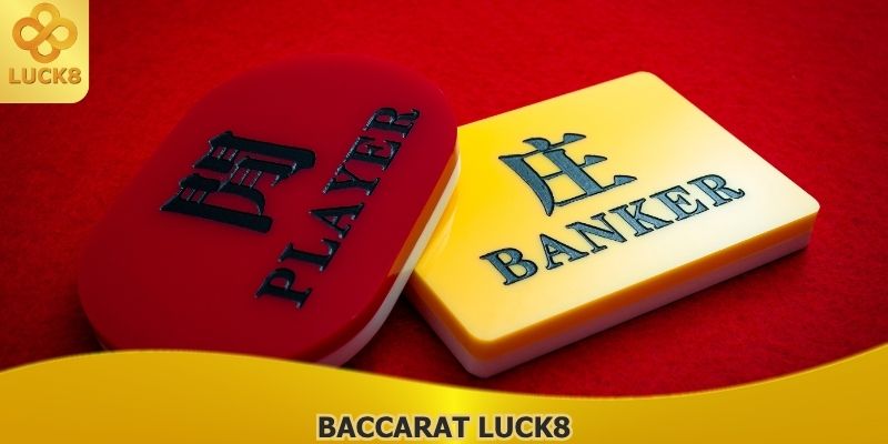 baccarat-luck8